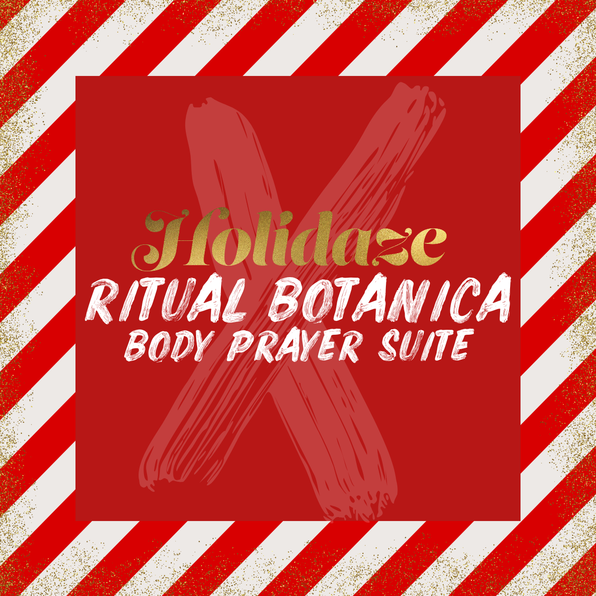 Ritual Botanica | Body Prayer Suite