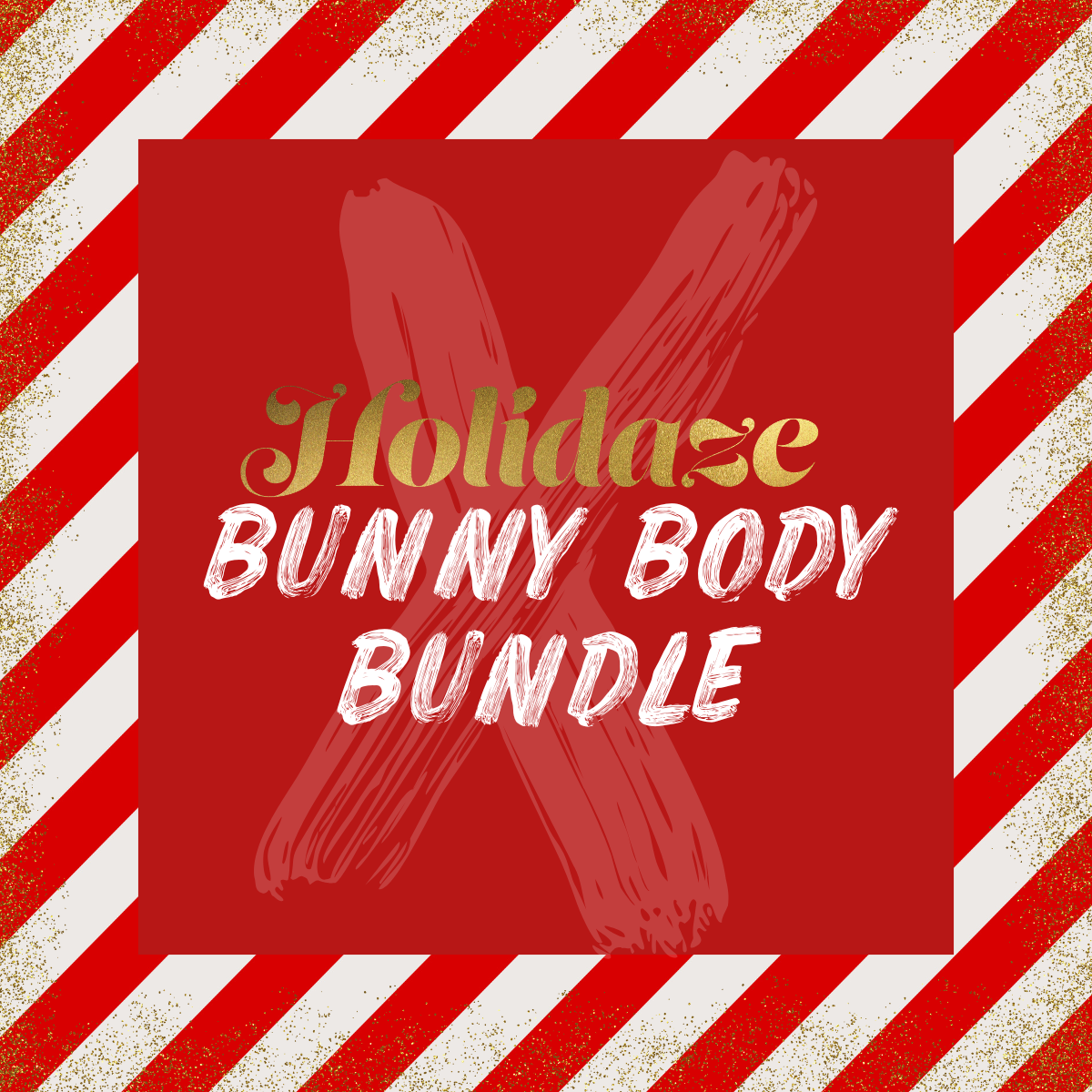 Holidaze Bunny Body Bundle | Build Your Own