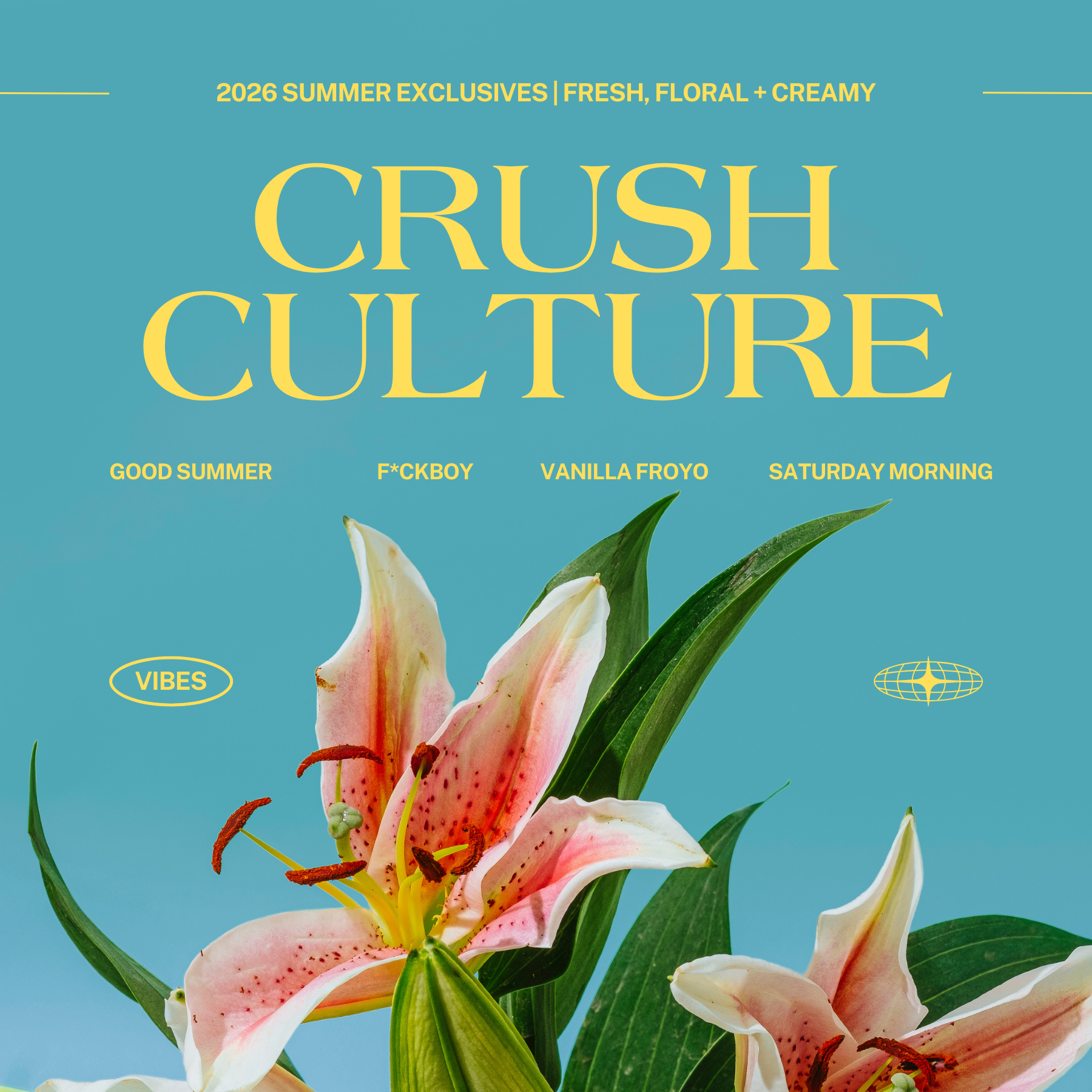 Crush Culture | Summer 2026 Exclusives | 8 oz.